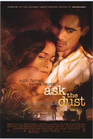 Ask the Dust