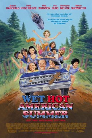 Wet Hot American Summer