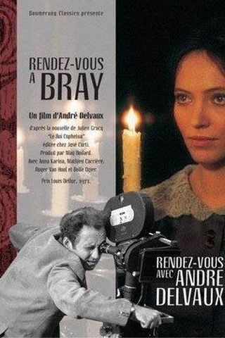 Rendez-vous à Bray